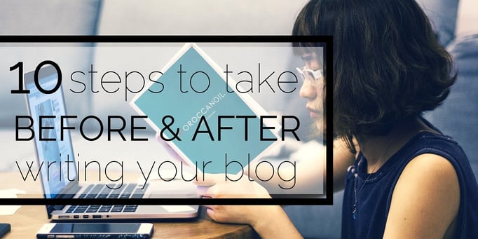 10-steps-to-take-before-and-after-you-publish-a-blog-post 10-steps-to-take-before-and-after-you-publish-a-blog-post
